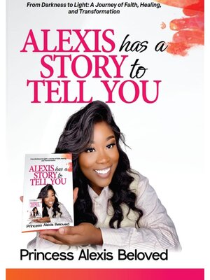 cover image of Alexis has a story to tell you